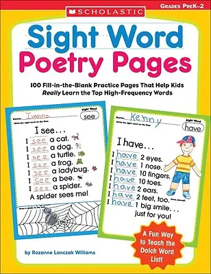 Páginas de poesía con palabras a la vista: 100 páginas de práctica para rellenar los espacios en blanco que ayudan a los niños a aprender realmente las principales palabras de alta frecuencia - Sight Word Poetry Pages: 100 Fill-In-The-Blank Practice Pages That Help Kids Really Learn the Top High-Frequency Words