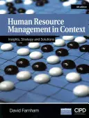 La gestión de recursos humanos en su contexto: Perspectivas, estrategias y soluciones - Human Resource Management in Context: Insights, Strategy and Solutions