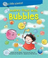 Audrey juega con burbujas - Audrey Plays with Bubbles