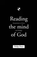 Leer la mente de Dios: Interpretación en ciencia y teología - Reading the Mind of God: Interpretation in Science and Theology