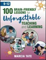 100 lecciones cerebrales para una enseñanza y un aprendizaje inolvidables (9-12) - 100 Brain-Friendly Lessons for Unforgettable Teaching and Learning (9-12)