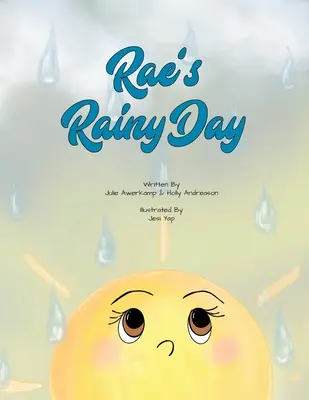 El día lluvioso de Rae - Rae's Rainy Day
