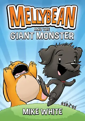 Mellybean y el monstruo gigante - Mellybean and the Giant Monster