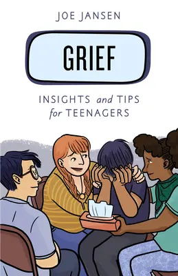 El duelo: Ideas y consejos para adolescentes - Grief: Insights and Tips for Teenagers