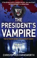 El vampiro del presidente - El vampiro del presidente 2 - President's Vampire - The President's Vampire 2