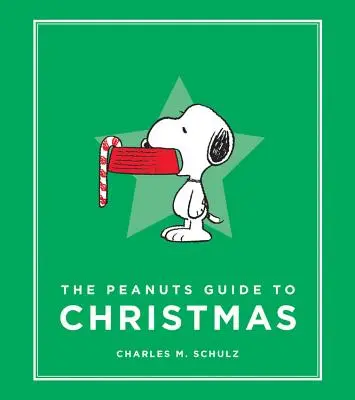 Guía navideña de Peanuts - The Peanuts Guide to Christmas