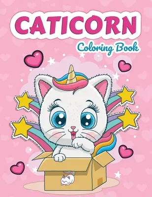 Libro para colorear de Caticornios: Los Cinco Se Escapan - Caticorn Coloring Book: Cat Unicorns Coloring Book for Kids