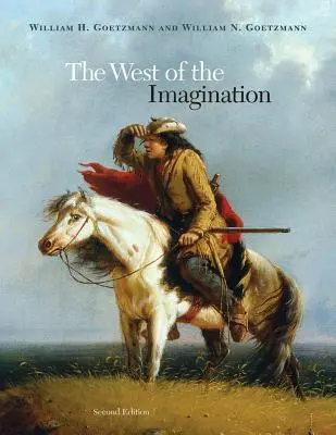 El Oeste de la Imaginación - The West of the Imagination