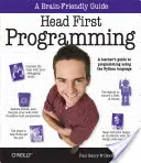 Head First Programming: Guía del alumno para programar con el lenguaje Python - Head First Programming: A Learner's Guide to Programming Using the Python Language