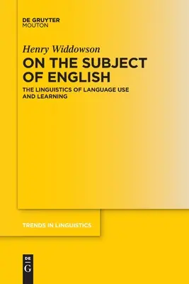 Sobre el tema del inglés: La lingüística del uso y el aprendizaje de lenguas - On the Subject of English: The Linguistics of Language Use and Learning