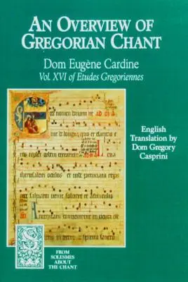 Panorama del canto gregoriano - Overview of Gregorian Chant