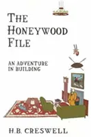 El expediente Honeywood: una aventura en la construcción - The Honeywood File: An Adventure in Building