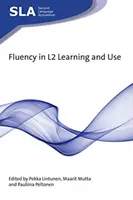 Fluidez en el aprendizaje y uso de L2 - Fluency in L2 Learning and Use