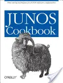 Libro de cocina de Junos: Técnicas para ahorrar tiempo en la configuración del software Junos - Junos Cookbook: Time-Saving Techniques for Junos Software Configuration