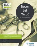 Study and Revise for GCSE: Nunca me abandones - Study and Revise for GCSE: Never Let Me Go