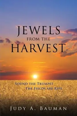 Joyas de la cosecha - Jewels from the Harvest