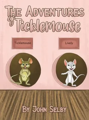 Las aventuras de Ticklemouse - The Adventures of Ticklemouse