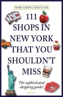 111 tiendas de Nueva York que no debes perderte: hallazgos únicos y tesoros locales - 111 Shops in New York That You Must Not Miss: Unique Finds and Local Treasures