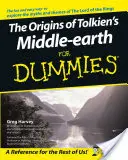 Los orígenes de la Tierra Media de Tolkien para Dummies - The Origins of Tolkien's Middle-Earth for Dummies