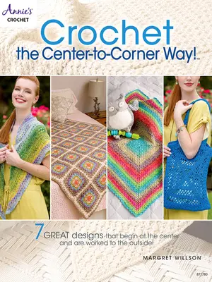 Ganchillo del centro a la esquina - Crochet the Center-To-Corner Way!