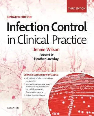 Control de infecciones en la práctica clínica Edición actualizada - Infection Control in Clinical Practice Updated Edition