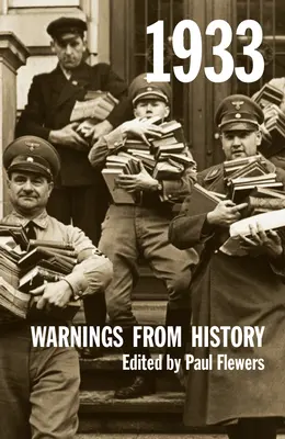 1933: Advertencias de la Historia - 1933: Warnings from History