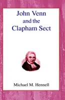 John Venn y la secta de Clapham - John Venn and the Clapham Sect