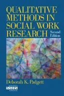 Métodos cualitativos en la investigación del trabajo social - Qualitative Methods in Social Work Research