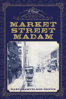 La señora de Market Street - Market Street Madam