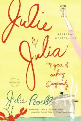 Julie y Julia: Mi año cocinando peligrosamente - Julie and Julia: My Year of Cooking Dangerously