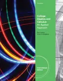 Álgebra y Cálculo Universitario - Un Enfoque Aplicado, Edición Internacional (Larson Ron (The Pennsylvania State University The Behrend College)) - College Algebra and Calculus - An Applied Approach, International Edition (Larson Ron (The Pennsylvania State University The Behrend College))