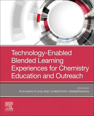 Experiencias de aprendizaje combinado con ayuda de la tecnología para la enseñanza y divulgación de la química - Technology-Enabled Blended Learning Experiences for Chemistry Education and Outreach