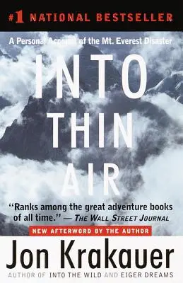 En el aire: Relato personal de la catástrofe del Everest - Into Thin Air: A Personal Account of the Mount Everest Disaster