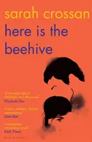 Here is the Beehive - Preseleccionado Libro de Ficción Popular del Año en los AN Post Irish Book Awards - Here is the Beehive - Shortlisted for Popular Fiction Book of the Year in the AN Post Irish Book Awards