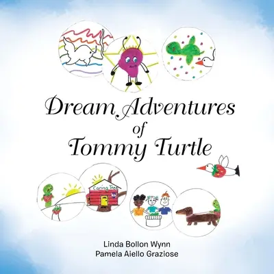 Aventuras de ensueño de Tommy Turtle - Dream Adventures of Tommy Turtle