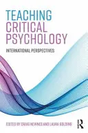 Enseñanza de la Psicología Crítica: Perspectivas Internacionales - Teaching Critical Psychology: International Perspectives