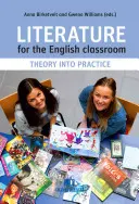 Literatura para el aula de inglés: De la teoría a la práctica - Literature for the English Classroom: Theory Into Practice