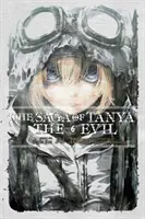 La Saga de Tanya la Malvada, Vol. 6 (Novela Ligera): Nil Admirari - The Saga of Tanya the Evil, Vol. 6 (Light Novel): Nil Admirari