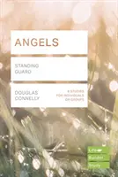 Los ángeles (Lifebuilder Study Guides) - En guardia (Connelly Douglas (Author)) - Angels (Lifebuilder Study Guides) - Standing Guard (Connelly Douglas (Author))