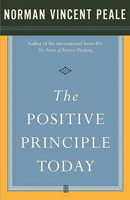 El principio positivo hoy - The Positive Principle Today