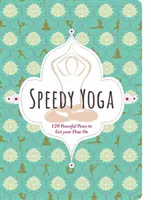 Yoga veloz - Speedy Yoga