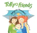 Amigos de Tokio: Tokyo No Tomodachi - Tokyo Friends: Tokyo No Tomodachi