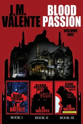 Pasión de sangre: Volumen Uno - Blood Passion: Volume One