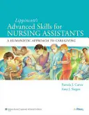 Lippincott Habilidades avanzadas para auxiliares de enfermería: Un enfoque humanista de los cuidados [Con CDROM] - Lippincott Advanced Skills for Nursing Assistants: A Humanistic Approach to Caregiving [With CDROM]