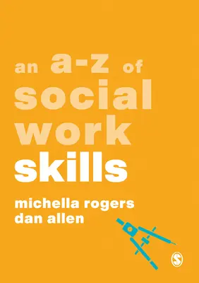 Habilidades del Trabajo Social de la A a la Z - An A-Z of Social Work Skills