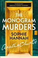 Los crímenes del monograma - El nuevo misterio de Hércules Poirot - Monogram Murders - The New Hercule Poirot Mystery