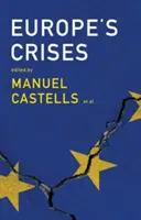 Las crisis de Europa - Europe's Crises