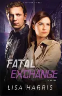 Intercambio fatal - Fatal Exchange