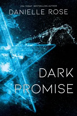 Dark Promise, Volume 3: Darkhaven Saga Book 3