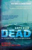 Left For Dead - 30 años después - La carrera por fin ha terminado - Left For Dead - 30 Years On - The Race is Finally Over